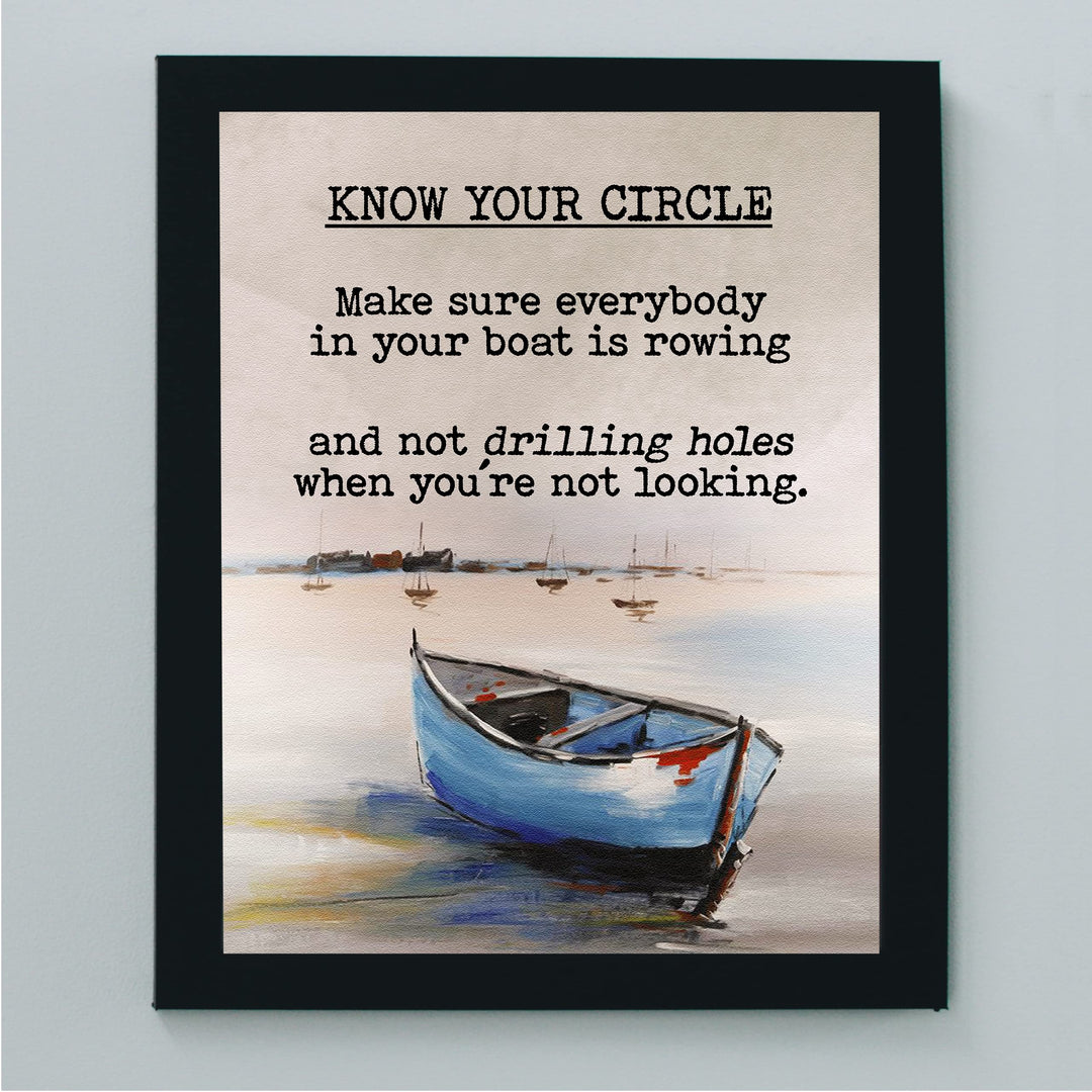 Know Your Circle Inspirational Beach Wall Art -8 x 10" Love &amp; Friendship Quotes Print w/Boat -Ready to Frame. Motivational Decor for Home-Office-Studio-Ocean Themes. Reminder of True Friends!