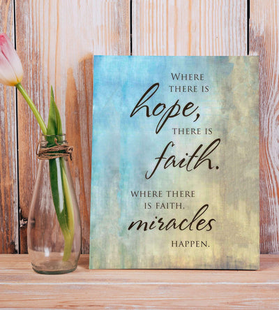 Where There Is Hope>Faith>Miracles Happen- Spiritual Wall Art- 8 x 10" Abstract Design Print-Ready to Frame. Inspirational Home D?cor-Office-Church Decor. Gives Peace & Contentment. Great Gift Idea!