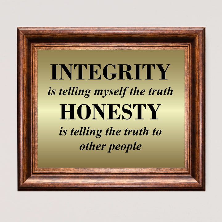 Integrity &amp; Honesty-Telling the Truth Inspirational Wall Art Sign -10 x 8" Motivational Quotes Poster Print -Ready to Frame. Positive Decor for Home-Office-Classroom. Great Gift for Teachers!