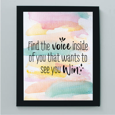 Find the Voice Inside of You That Wants You to Win-Inspirational Quotes Wall Art -8 x 10" Motivational Watercolor Picture Print-Ready to Frame. Home-Office-School Decor. Great Sign for Confidence!
