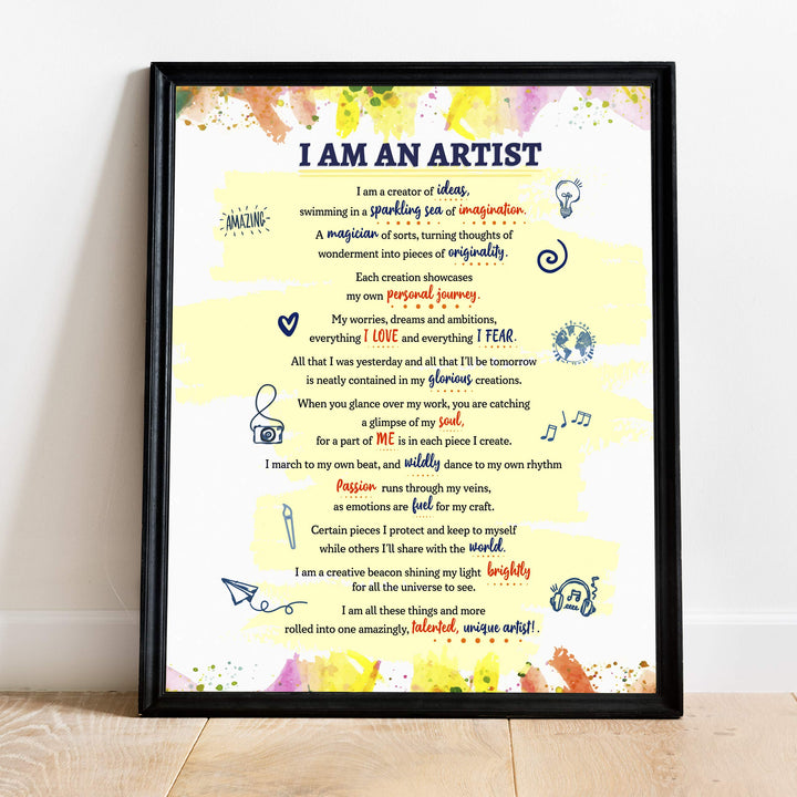 I Am An Artist-A Creator of Ideas Inspirational Quotes Wall Art Sign -11 x 14" Abstract Art Print -Ready to Frame. Home-Office-Studio-Dorm Decor. Perfect Classroom Sign! Great Gift for Artists!