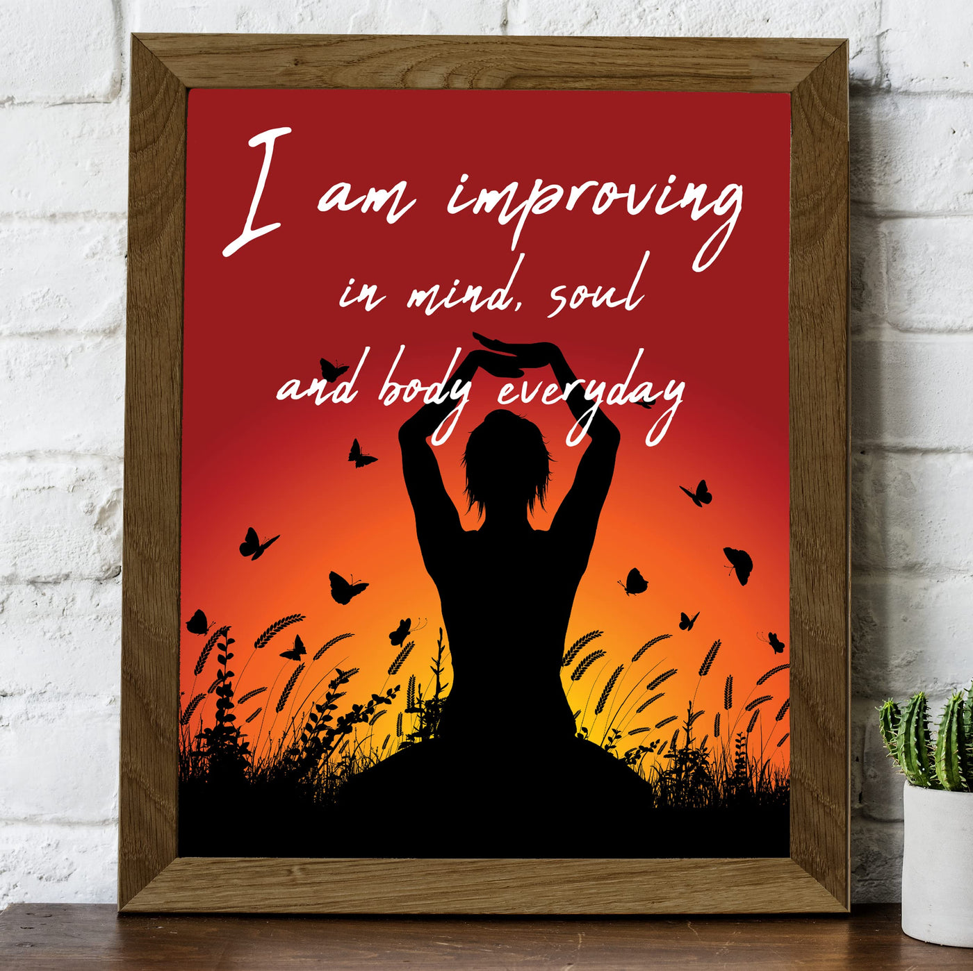 I am Improving Mind-Soul-Body Inspirational Quotes Wall Art -8 x 10" Sunrise Silhouette Print w/Yoga Pose Meditation Image -Ready to Frame. Positive Home-Office-Spiritual Decor. Great Reminder!