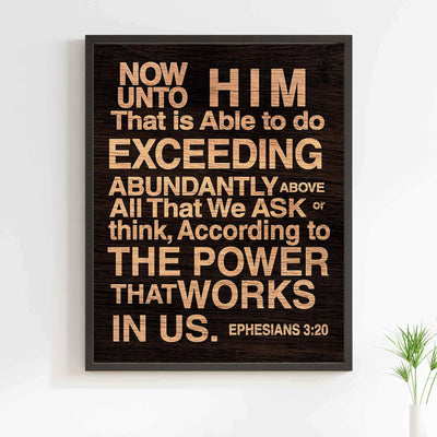 Now Unto Him That Is Able Ephesians 3:20-Bible Verse Wall Art-11 x 14" Typographic Scripture Print-Ready to Frame. Modern Home-Office-Church Decor. Great Christian Gift! Printed on Paper, Not Wood.