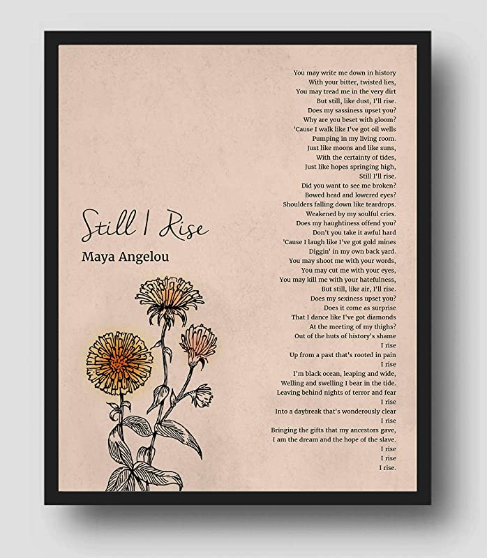 Maya Angelou-"Still I Rise"-Inspirational Poem Wall Art-11 x 14"