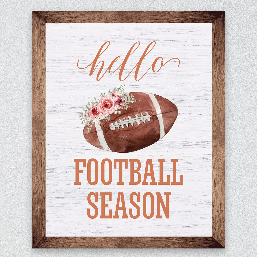 Hello Football Season- Country Rustic Fall Sports Sign- 8 x 10" Floral Wall Print- Ready to Frame. Distressed Wood Sign Replica Print. Wall Decor Perfect for Home-Office-Bar-Tailgating-Fans!