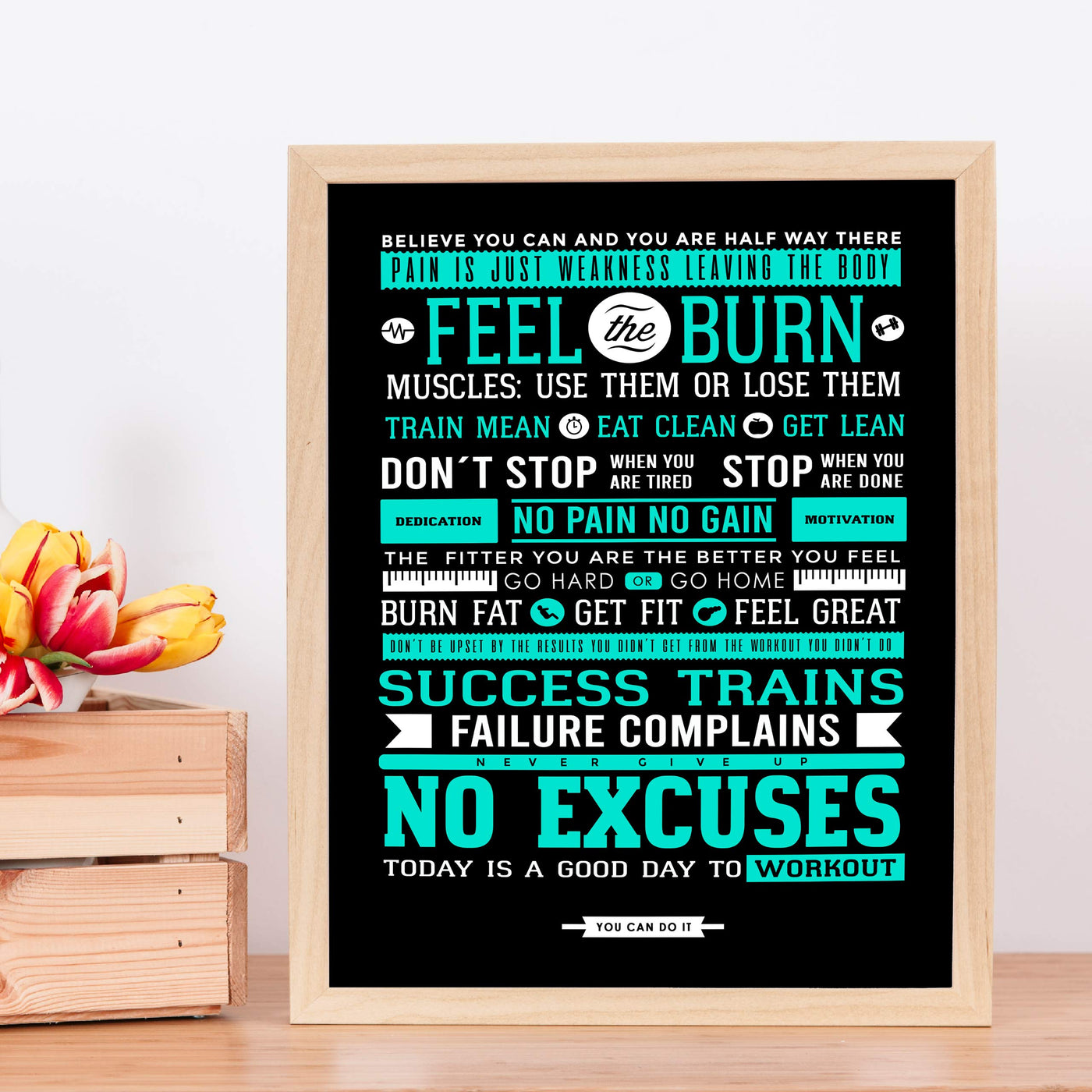 Feel the Burn-No Excuses Motivational Quotes Exercise Wall Sign -11 x 14" Inspirational Fitness Poster Print-Ready to Frame. Positive Decor for Home-Gym-Weight Room. Great Gift of Motivation!