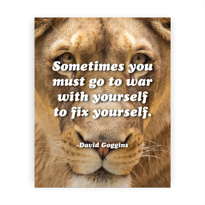 Sometimes You Must Go to War With Yourself to Fix Yourself- Motivational Quotes Wall Art -8 x 10" Lion Image Poster Print-Ready to Frame. Inspirational Home-School-Office-Gym Decor. Great Advice!