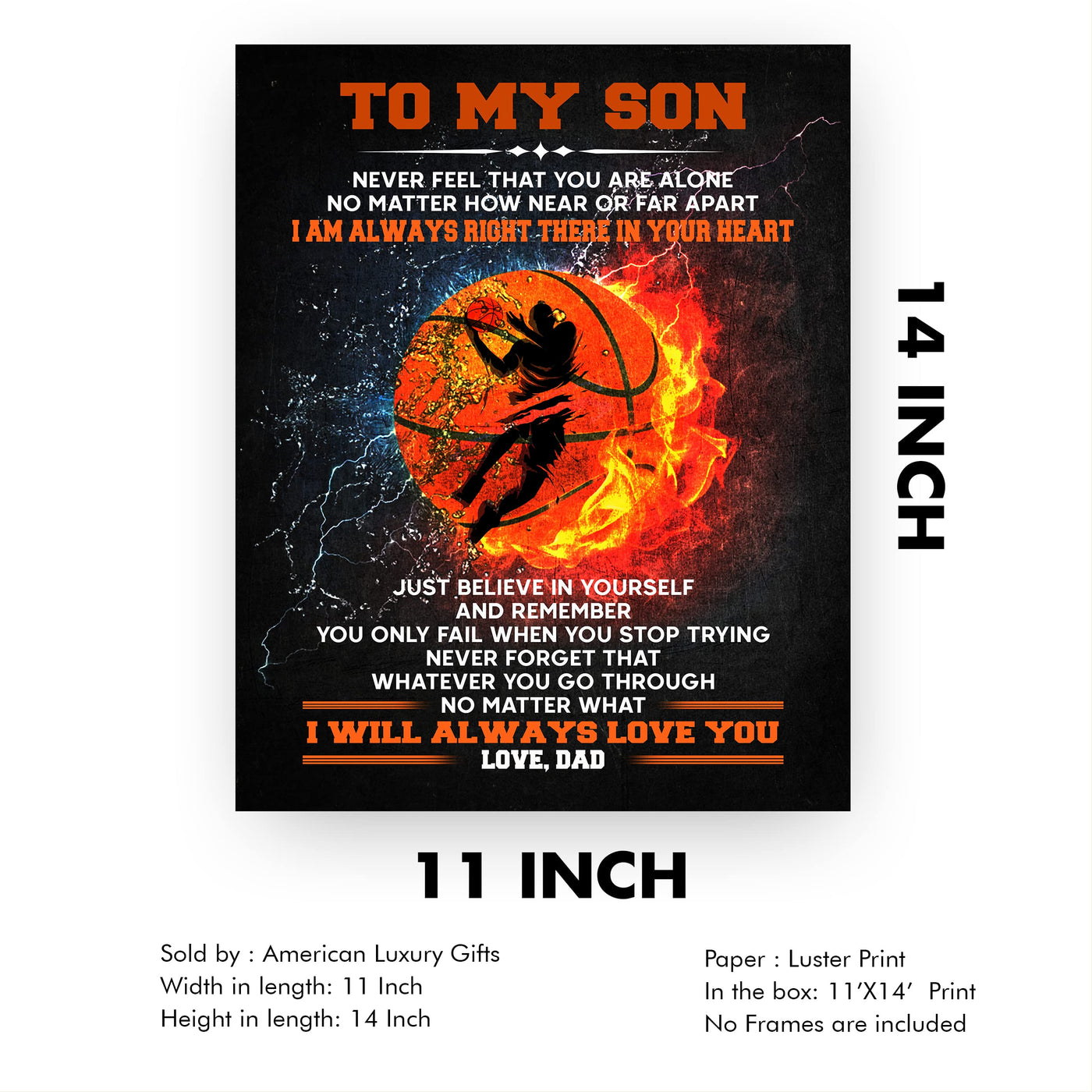 To My Son -I Am Always Right There Inspirational Family Wall Art Sign -11 x 14" Motivational Basketball Poster Print -Ready to Frame. Loving Message for Any Son. Great Birthday & Graduation Gift!