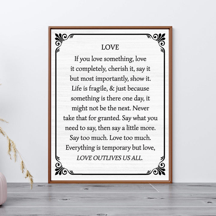 Love Outlives Us All-Inspirational Wall Art -11 x 14" Love &amp; Marriage Poster Print -Ready to Frame. Typographic Farmhouse Design. Perfect for Home-Office-Studio Decor. Great Gift of Inspiration!