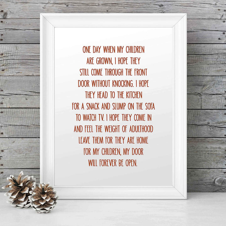 One Day When My Children Are Grown-Inspirational Family Wall Art Sign-8 x 10" Typographic Poster Print-Ready to Frame. Home-Kitchen-Office-Cabin-Lake House Decor. Display Your Unconditional Love!