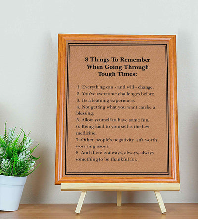 8 Things To Remember When Going Through Tough Times Inspirational Wall Sign-8 x 10" Rustic Typographic Art Print-Ready to Frame. Perfect Home-Office Decor. Great Gift & Reminders for Inspiration!