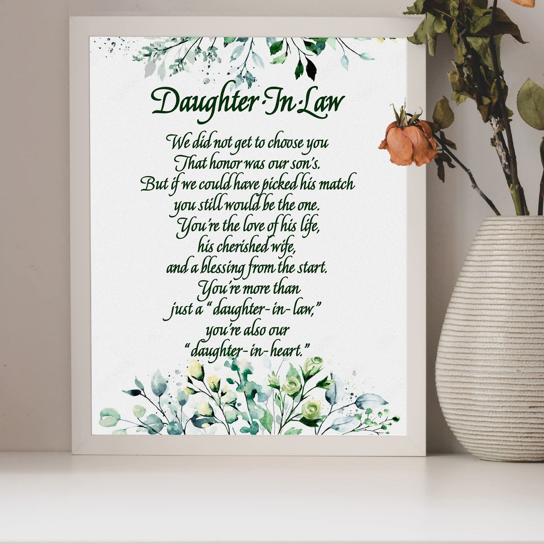 Daughter-in-Law, We Choose You Inspirational Wall Art -8 x 10" Floral Keepsake Poem Print -Ready to Frame. Heartfelt Gift Saying Welcome To Our Family. Great Wedding Gift for Any In-Law&