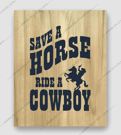 Save a Horse Ride a Cowboy-Big & Rich Song Art Wall Print- 8 x 10"-Ready to Frame. Music Poster Print w/Distressed Wood Design. Perfect Home-Studio-Bar-Dorm-Cave Decor. Great Gift for Country Fans!