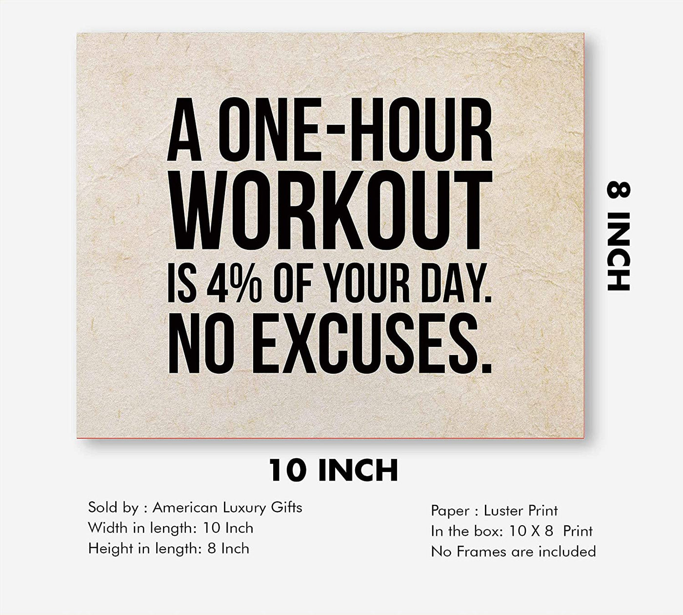 "A One-Hour Workout Is 4% of Your Day" Motivational Exercise Sign -10 x 8"