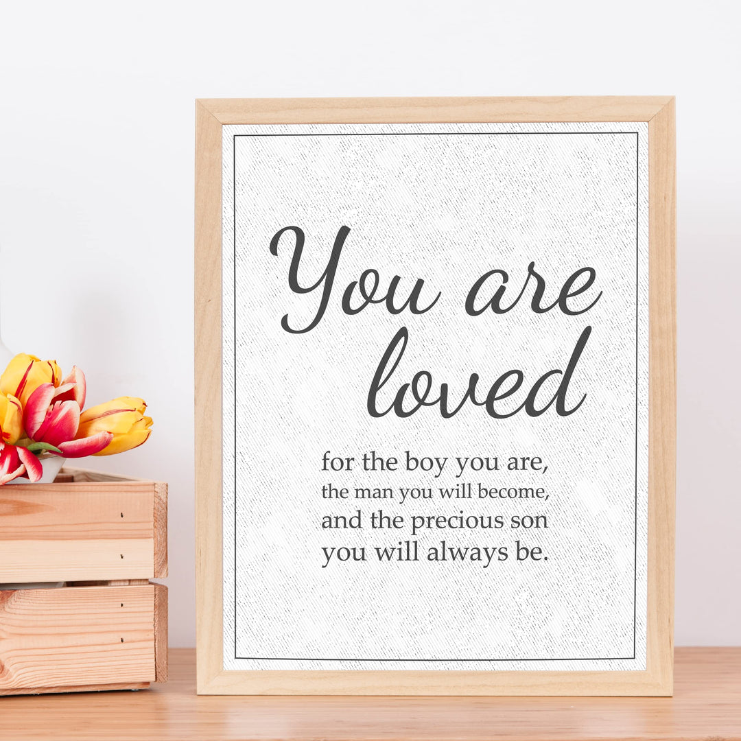 "Loved for the Precious Son You Will Always Be" Inspirational Family Wall Art Sign -11 x 14" Modern Typographic Wall Decor-Ready to Frame. Keepsake for Any Son. Great Graduation Gift!