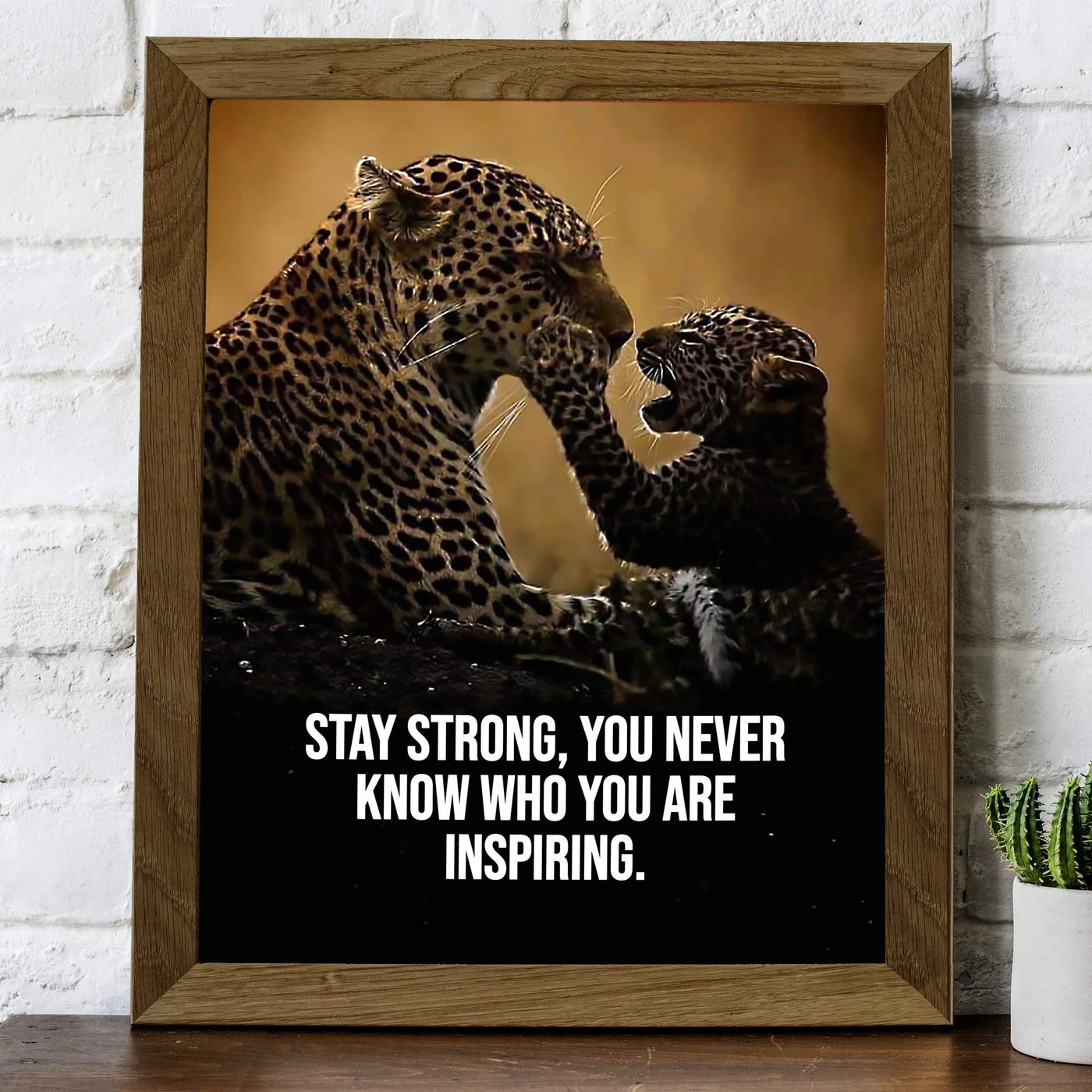 Stay Strong-Never Know Who You Are Inspiring Motivational Quotes Wall Art-8 x 10" Majestic Cheetah Print-Ready to Frame. Inspirational Home-Office-Desk-Classroom Decor. Great Gift of Motivation!