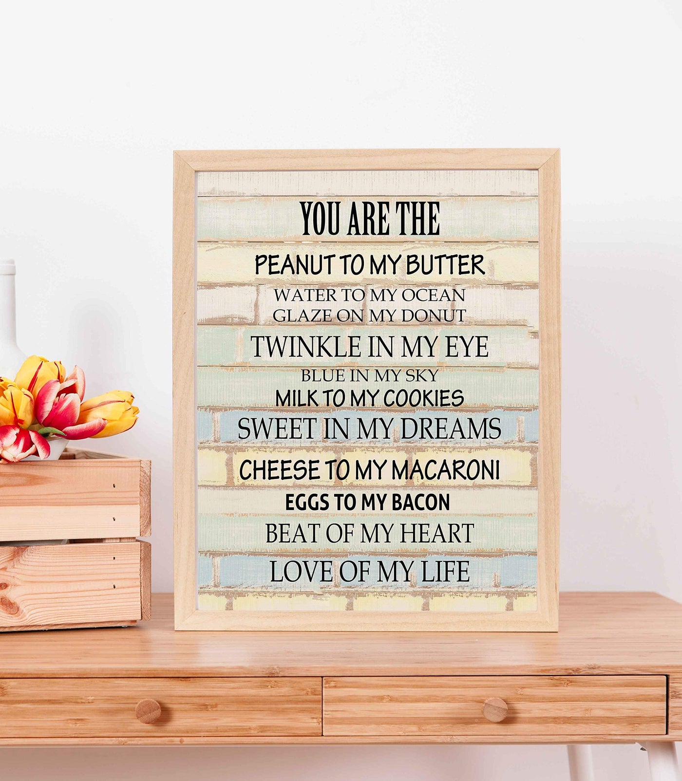 You Are the Peanut to My Butter-Love of My Life-Funny Quotes Love Sign. 11 x 14" Typographic Wall Art Print-Ready to Frame. Humorous Home-Kitchen-Room Decor. Perfect Gift for Fiance-Wife-BFF!