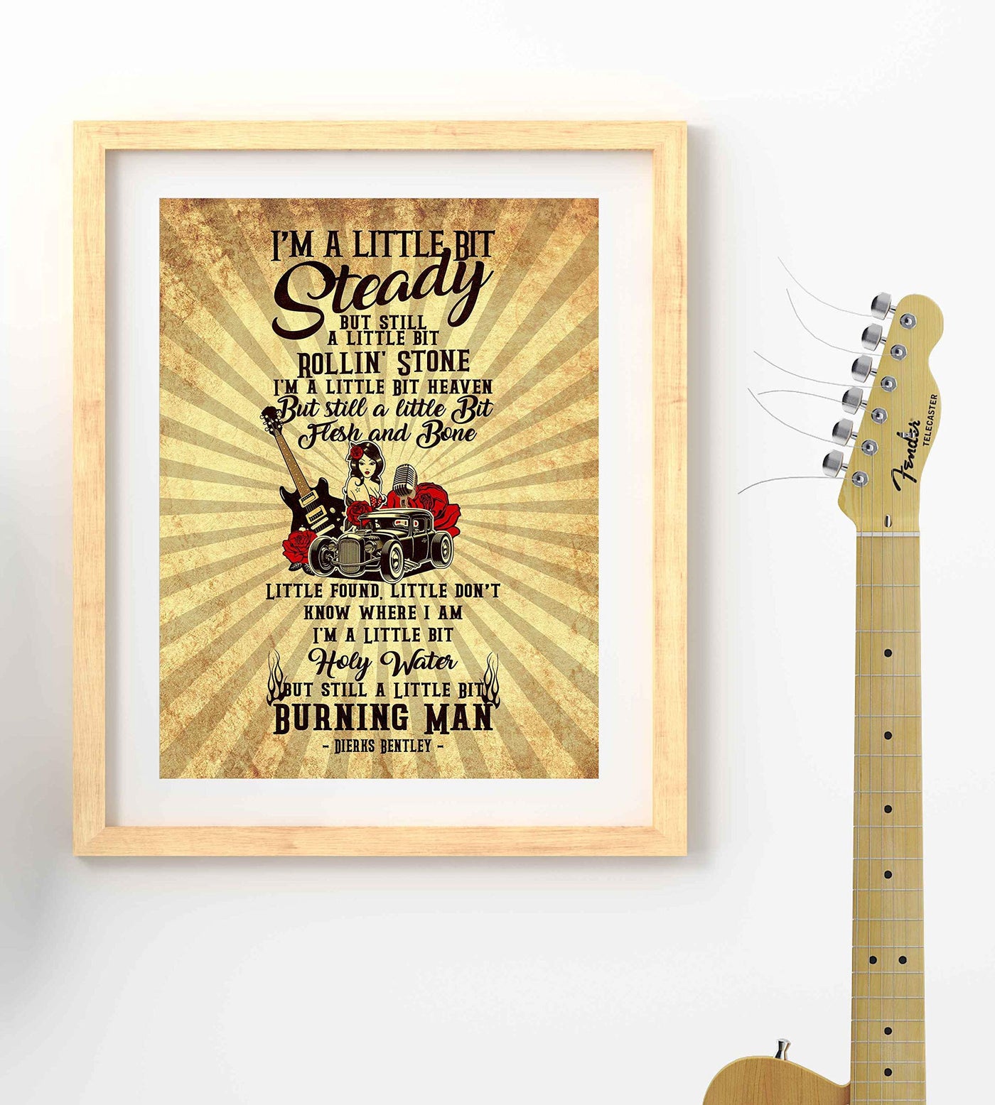 Dierks Bentley-"I'm A Little Bit Steady-Still A Little Burning Man" Song Lyric Wall Art- 8 x 10" Rustic Music Poster Print-Ready To Frame. Home-Studio-Bar-Dorm-Cave Decor. Great for Country Fans!