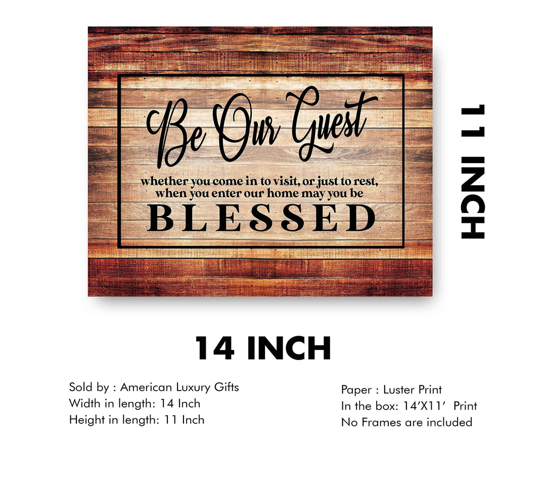 Be Our Guest-Be Blessed- Wood Replica Wall Art- 14 x 11"-Ready to Frame. Rustic Typographic Wall Print Ideal for Home-Guest Room-B&amp;B-Cabin-Lake-Beach House Decor. Printed on Paper, Not Wood.