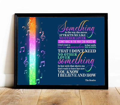 The Beatles Song Lyric Art-"Something-In the Way She Moves" -14 x 11" Music Lyrics Poster Print-Ready to Frame. Vintage Wall Sign for Home-Office-Studio-Cave D?cor. Perfect Gift For All Beatles Fans!