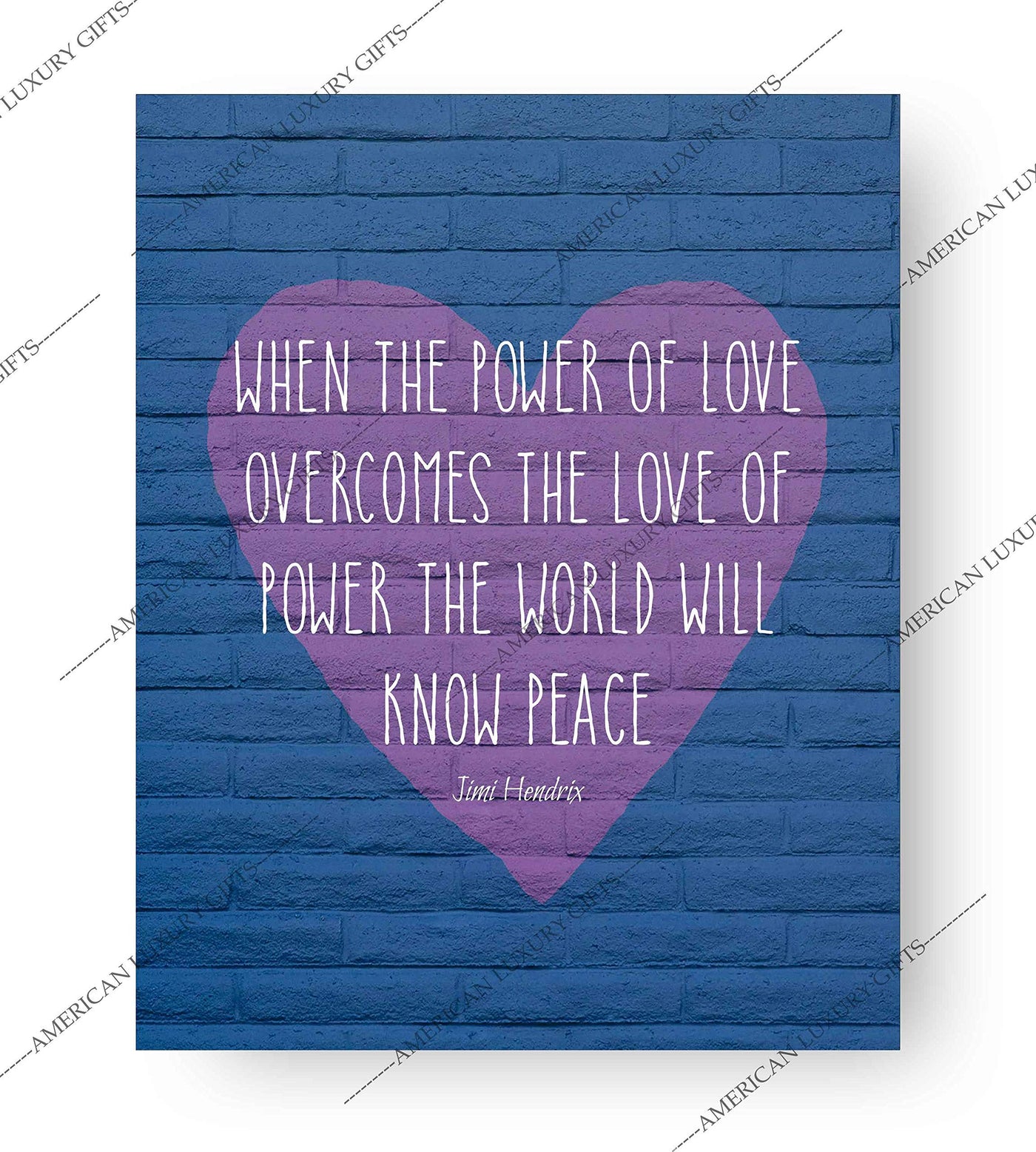 Jimi Hendrix Quotes-"When Power of Love Overcomes Love of Power" 8 x 10" Inspirational Wall Art Print-Ready to Frame. Perfect Home-Office-Studio-Dorm-Fan Decor. Great Quote to Inspire World Peace!