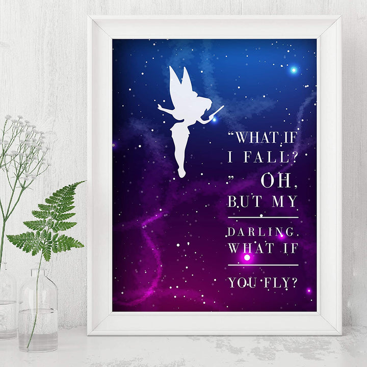 Tinkerbell Quotes-"Oh But My Darling, What If You Fly"-8 x 10"