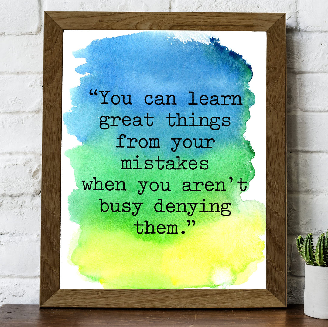 You Can Learn Great Things From Your Mistakes Motivational Wall Art Decor -8 x 10" Inspirational Typography Print -Ready to Frame. Perfect Decoration for Home-Office-Work. Great Gift of Motivation!