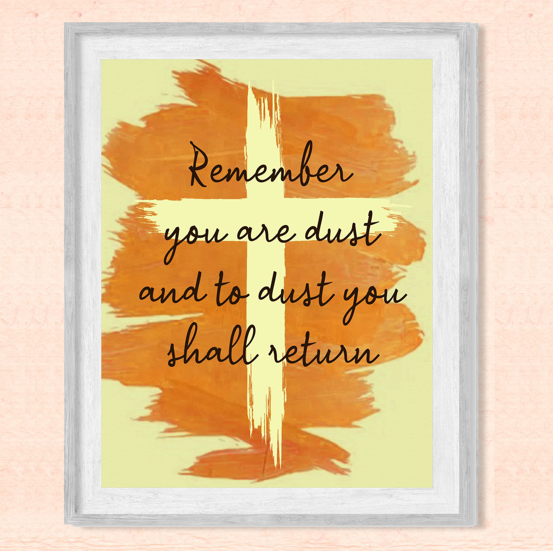 "You Are Dust &amp; To Dust You Shall Return"- Bible Verse Cross Wall Art -8 x 10" Christian Scripture Print -Ready to Frame. Home-Office-Church Decor. Genesis 3:19. Great Religious Gift of Faith!