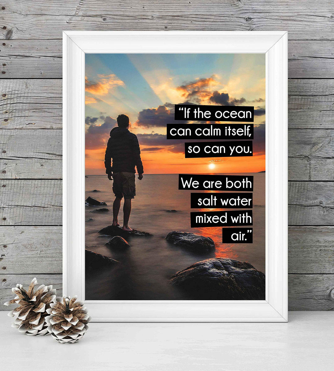 If the Ocean Can Calm Itself-So Can You-Inspirational Quotes Wall Art-8 x 10" Beach Sunset Photo Print- Ready to Frame. Motivational Home-Office-Studio-School Decor. Great Gift of Inspiration!