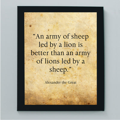 Alexander the Great-"An Army of Sheep Led By a Lion Is Better"-History Quotes Wall Art-8 x 10" Typographic Poster Print w/Lion Image-Ready to Frame. Motivational Home-Office-School-Cave Decor!