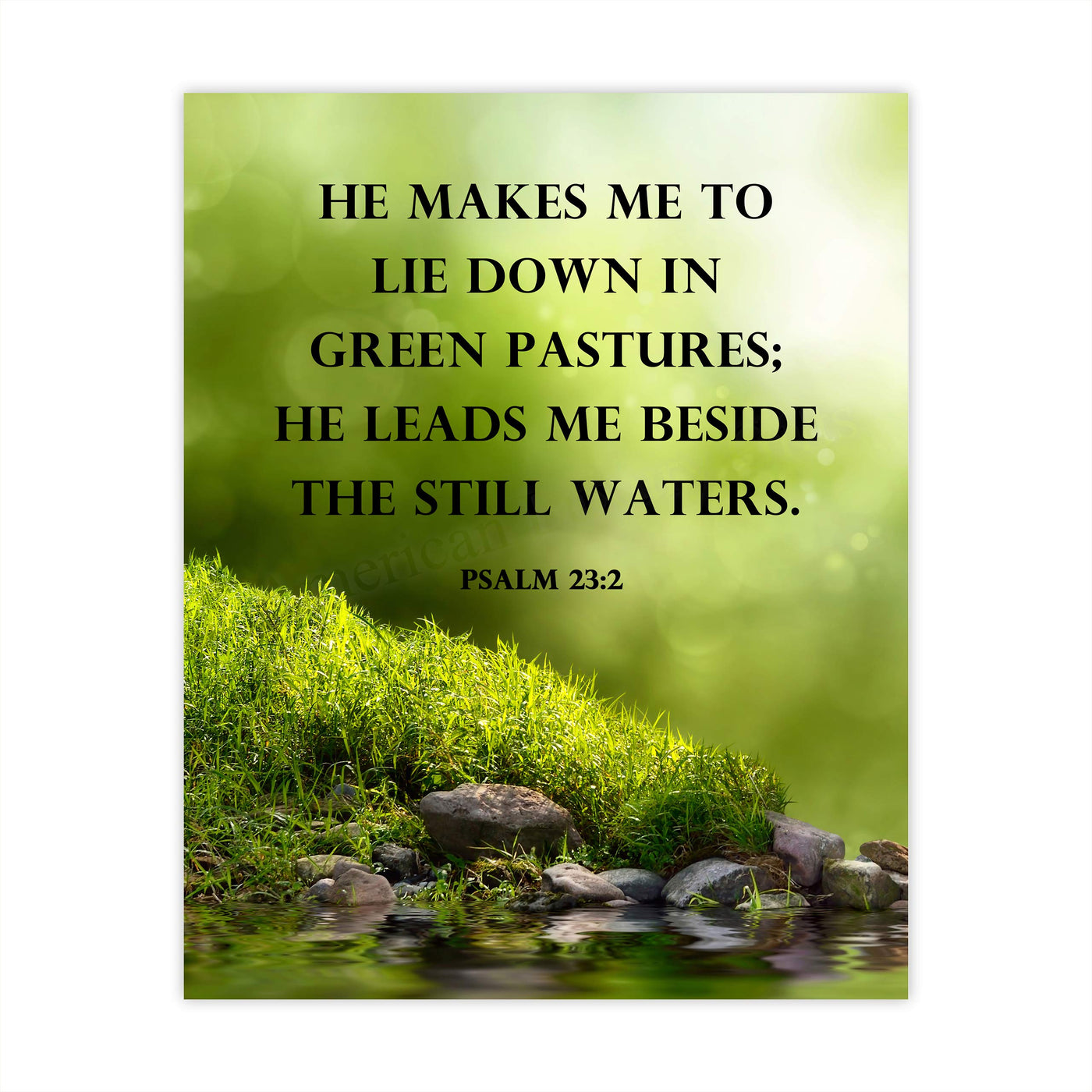 He Leads Me Beside the Still Waters-Psalms 23:2- Bible Verse Wall Art -8 x 10 Scripture Wall Print- Ready to Frame. Religious Home-Office-Sunday School Decor. Great Christian Gift of Faith!