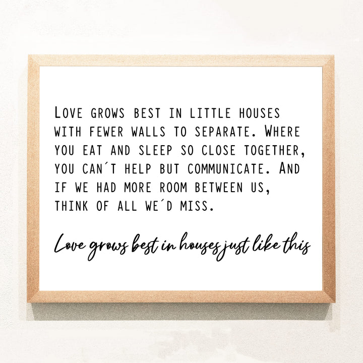 Love Grows Best in Houses Like This Family Room Wall Art -14 x 11" Inspirational Farmhouse Print -Ready to Frame. Rustic Home Decor for Office-Welcome Sign. Makes a Great Housewarming Gift!