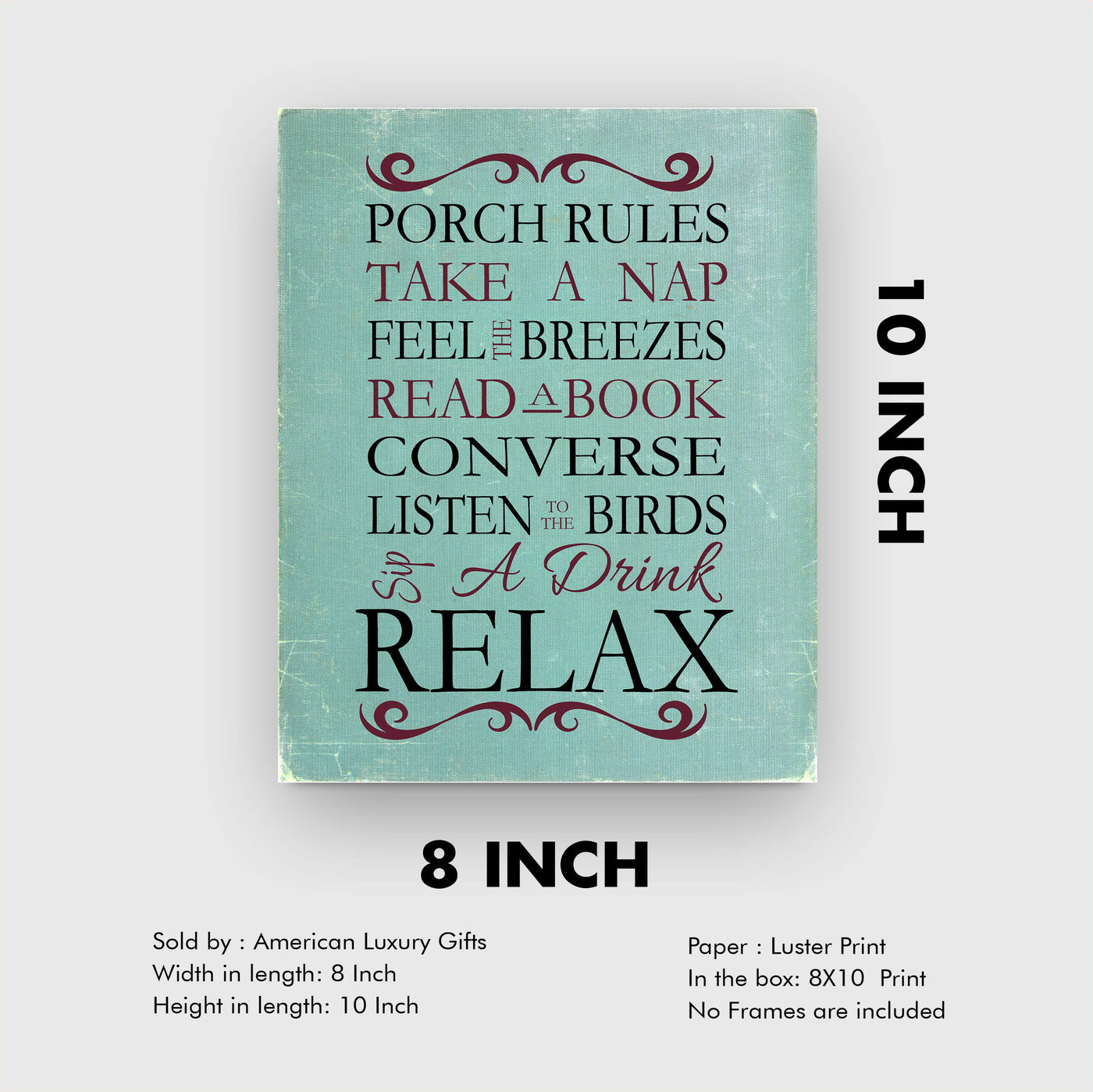 Porch Rules Home Sign Print-8 x 10" Wall Decor Print- Ready to Frame. Distressed Sign Replica Print for Beach-Deck-Cabin-Lake House Decor. Fun Relaxation Quips & Sayings. Great Housewarming Gift!