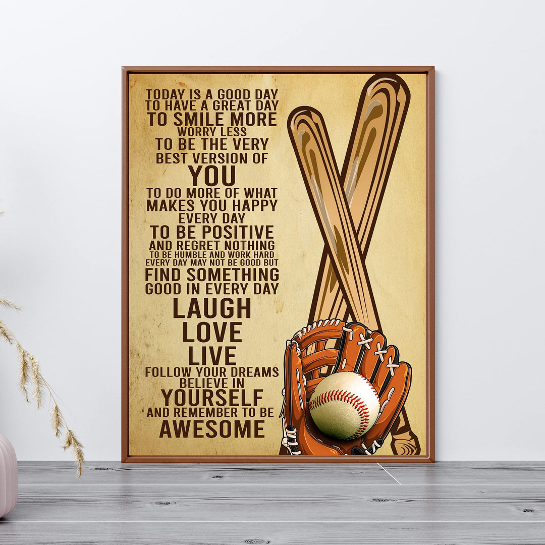 Today Is a Good Day -Be Awesome Inspirational Baseball Wall Art Sign -11 x 14" Rustic Wooden Baseball Bat &amp; Glove Poster Print -Ready to Frame. Motivational Keepsake Gift for All Ball Players!