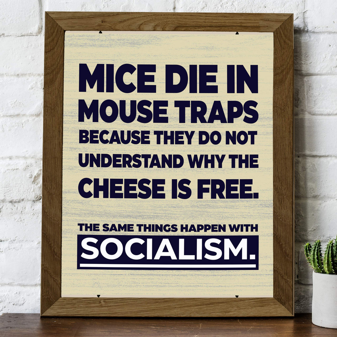 ?The Same Things Happen With Socialism?-8 x 10" Conservative Wall Art Print-Ready to Frame. Typographic Decor for Home-Office-Classroom-Library. Great Reminder &amp; Political Gift!