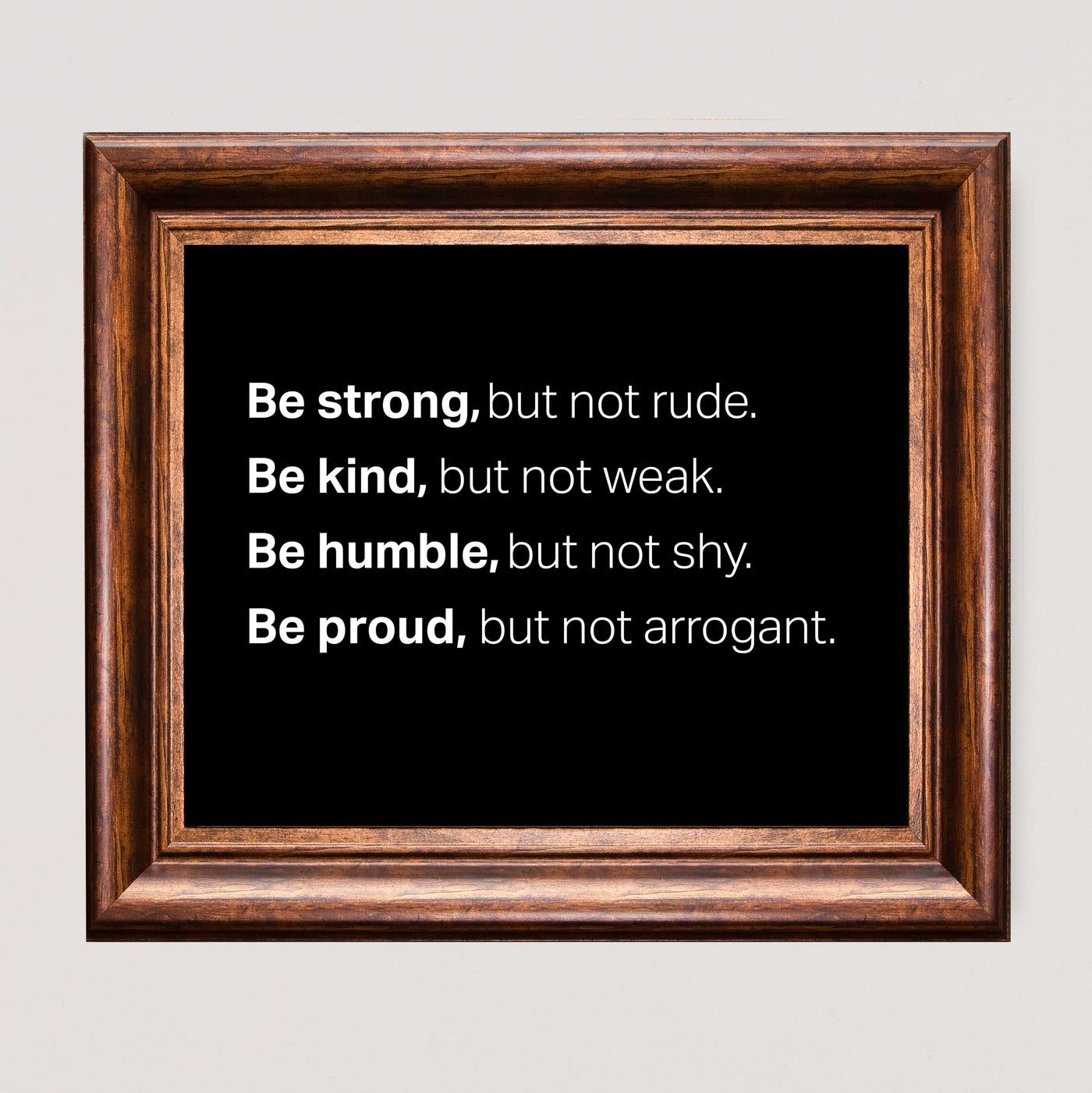 Be Strong But Not Rude Motivational Quotes Wall Art -10 x 8" Inspirational Typographic Black and White Picture Print -Ready to Frame. Home-Office-Classroom-Gym Decor. Great Gift for Motivation!