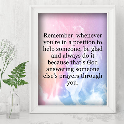 That's God Answering Someone Else's Prayer Through You-Inspirational Wall Decor -8 x 10" Christian Wall Art Print- Ready to Frame. Motivational Home-Office-Church Decor. Great Gift for Inspiration!