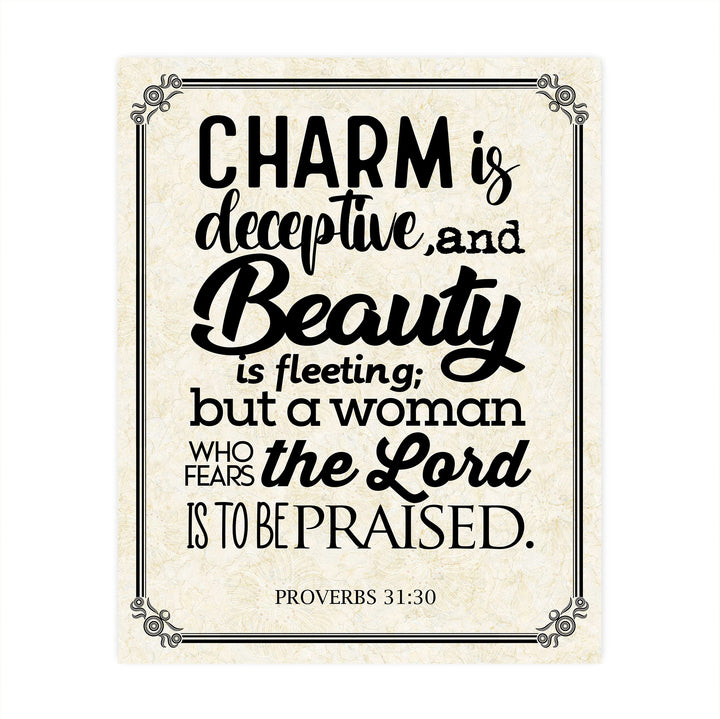 Beauty Is Fleeting-Woman Who Fears the Lord-To Be Praised-Proverbs 31:30 Bible Verse Wall Art- 8x10"-Scripture Print-Ready to Frame. Inspirational Home-Office-Church Decor. Great Christian Gift!