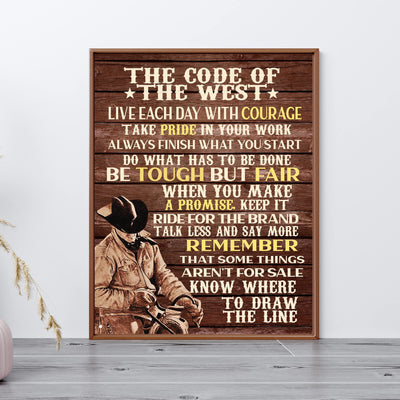 Code of the West Inspirational Cowboys Wall Art -11x14" Country Rustic Western Print w/Cowboy Riding Horse Image -Ready to Frame. Farmhouse Decoration for Home-Office-Barn Decor. Great Gift!