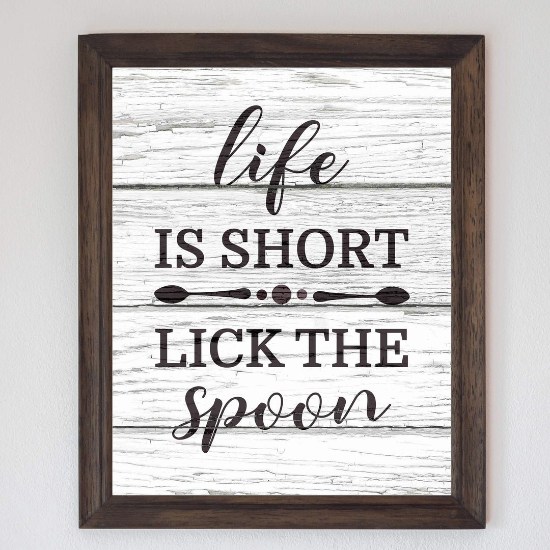 Life Is Short-Lick the Spoon Funny Kitchen Wall Art Sign -8x10" Inspirational Poster Print w/Distressed Wood Design-Ready to Frame. Rustic Home-Farmhouse-Dining Decor. Great Gift! Printed on Paper.