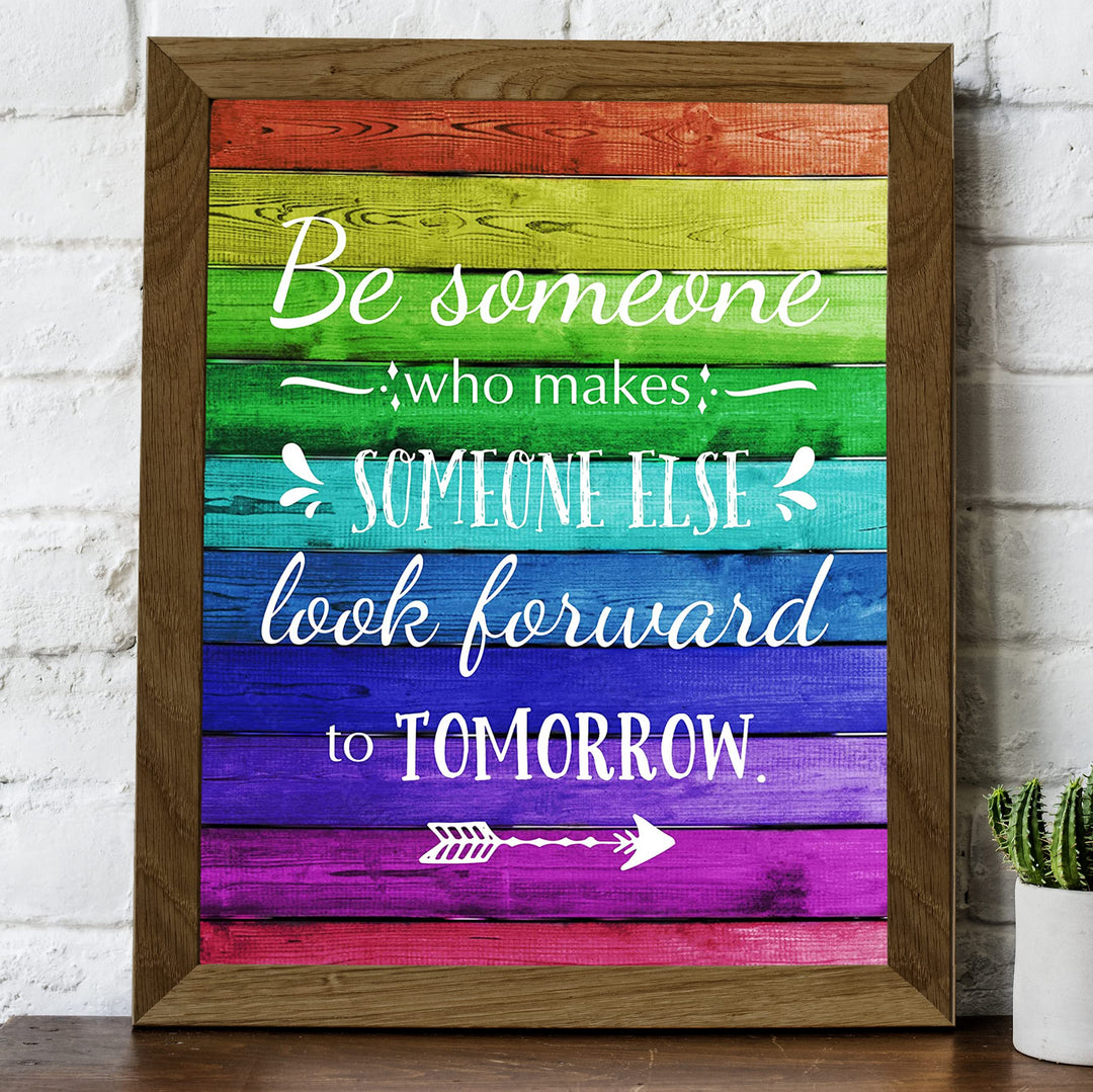 "Make Someone Else Look Forward To Tomorrow" Inspirational Quotes Wall Art Decor -8 x 10" Motivational Wood Design Print -Ready to Frame. Positive Decoration for Home-Office-Classroom Decor.