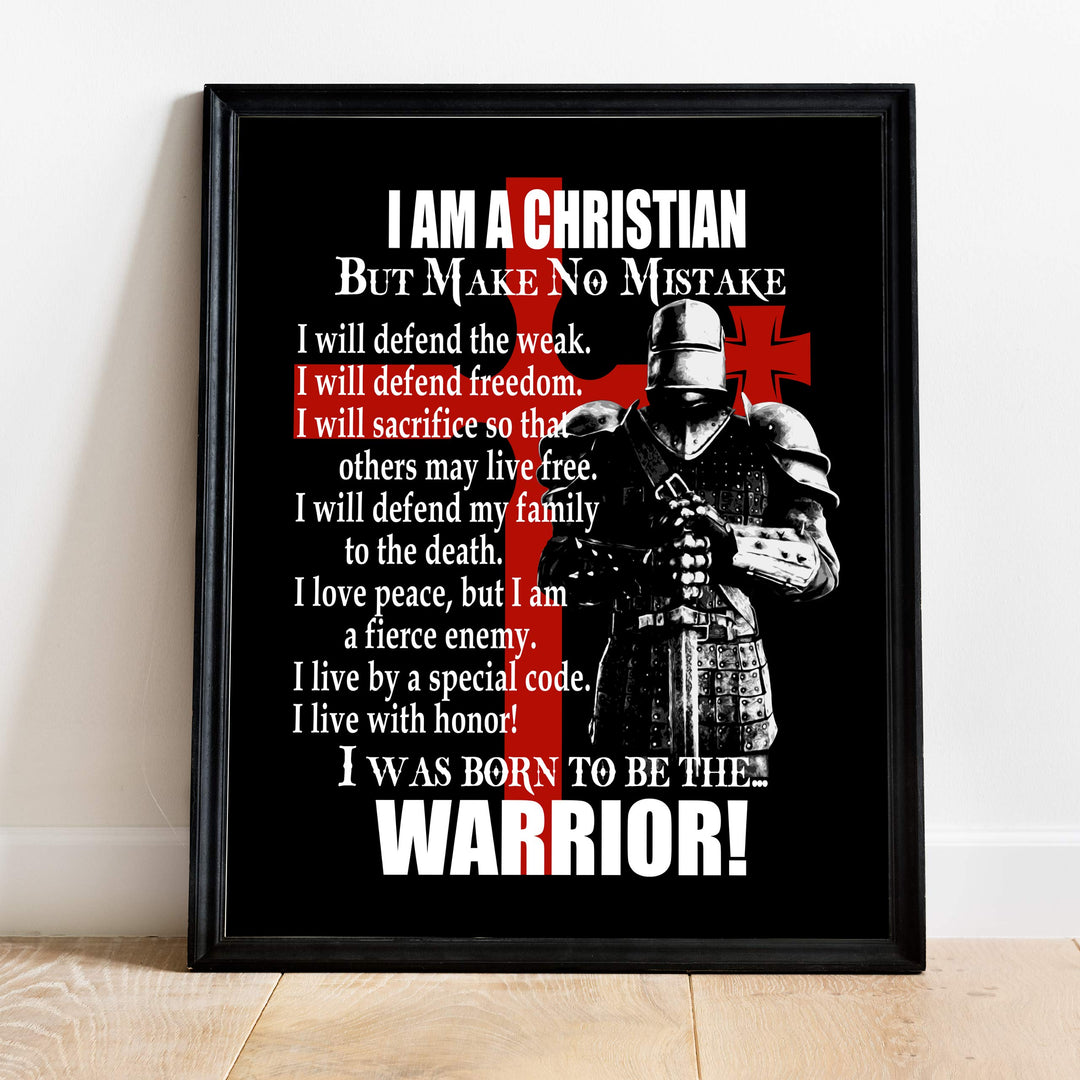 I Am A Christian-I Was Born To Be The Warrior Inspirational Quotes Wall Art -11 x 14" Fierce Motivational Wall Print-Ready to Frame. Home-Office-Church Decor. Perfect Gift of Faith &amp; Inspiration!