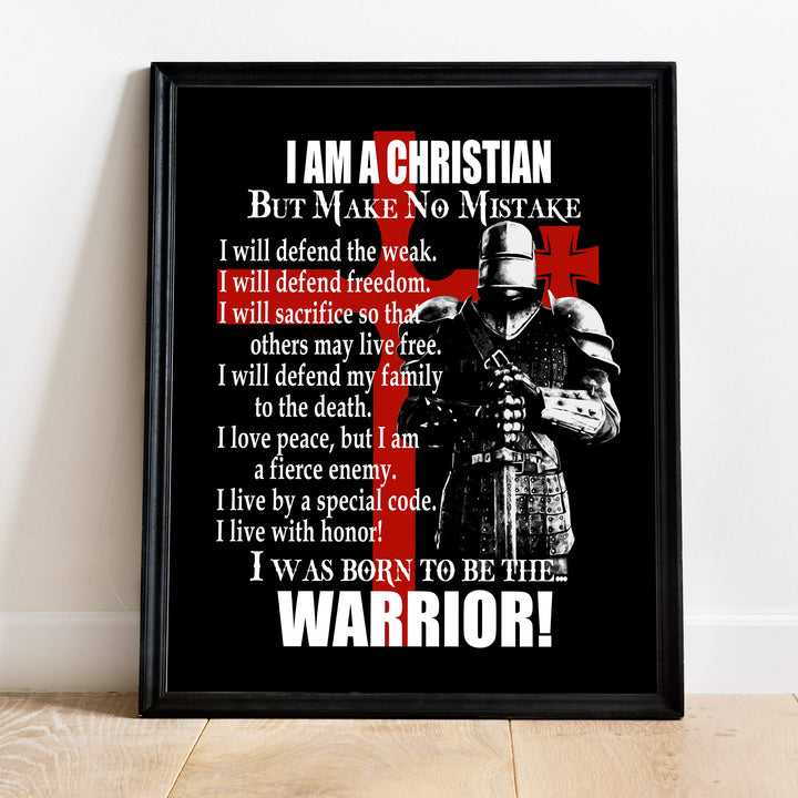 I Am A Christian-I Was Born To Be The Warrior Inspirational Quotes Wall Art -11 x 14" Fierce Motivational Wall Print-Ready to Frame. Home-Office-Church Decor. Perfect Gift of Faith &amp; Inspiration!