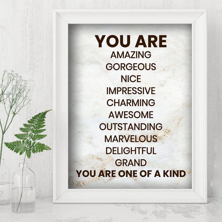 You Are One of a Kind- Inspirational Wall Art Print- 8 x 10" Ready to Frame. Motivational Wall Art-Home Decor- Office Decor. Perfect For Building Confidence in Children, Friends &amp; Graduates!