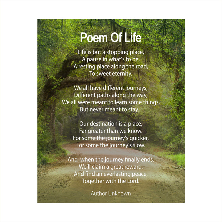 Poem Of Life Inspirational Christian Wall Art -8 x 10" Modern Typographic Poster Print-Ready to Frame. Spiritual Home-Office-Church Decor. Perfect Graduation Gift! Reminder-Life Is A Journey!