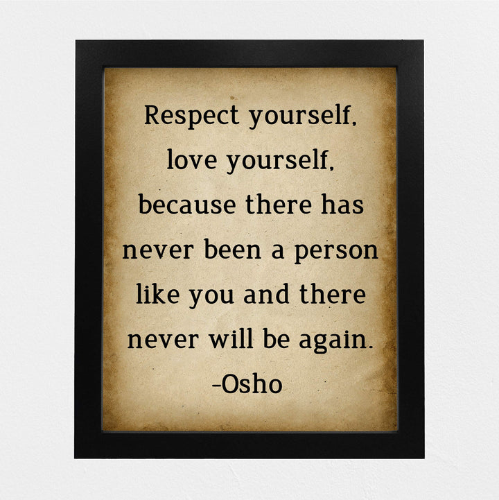 Osho Quotes-"Respect Yourself-Love Yourself" Inspirational Wall Art Decor -8 x 10" Replica Distressed Parchment Spiritual Print-Ready to Frame. Positive Home-Office-Desk-School Decor. Great Zen Gift!