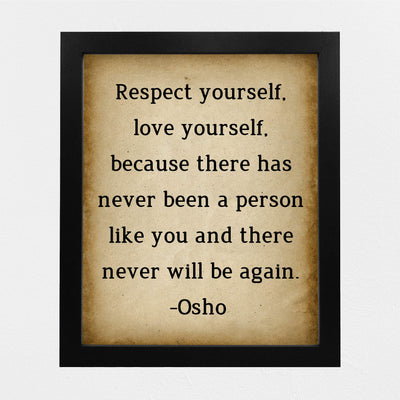 Osho Quotes-"Respect Yourself-Love Yourself" Inspirational Wall Art Decor -8 x 10" Replica Distressed Parchment Spiritual Print-Ready to Frame. Positive Home-Office-Desk-School Decor. Great Zen Gift!