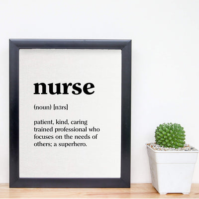 Nurse-Patient, Kind, Caring-A Superhero- Inspirational Wall Sign -8 x 10" Modern Art Print-Ready to Frame. Motivational Home-Office-Nursing School Decor. Great Gift of Gratitude and Appreciation!