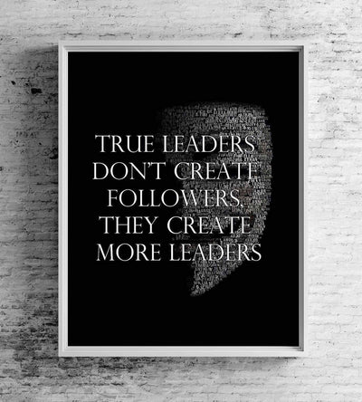 True Leaders Don't Create Followers-Motivational Quotes Wall Art-8 x 10" Modern Inspirational Poster Print w/Anonymous Mask Word Art Silhouette-Ready to Frame. Perfect Home-Office-School Decor!