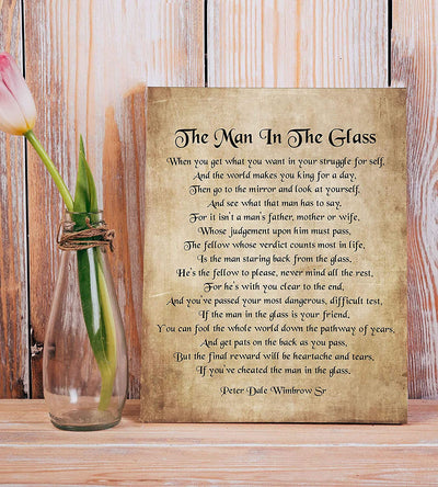 Peter Dale Wimbrow Sr.-"The Man In The Glass"- Inspirational Poem Page Print- 8 x 10"